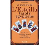 Le grand livre de l'Etteilla: Tarots egyptiens