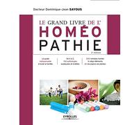 Le grand livre de l'homéopathie