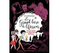 Le grand livre de l'horreur - tome 5 : Sur les traces de Sherlock Holmes