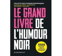 Le Grand Livre De L'humour Noir