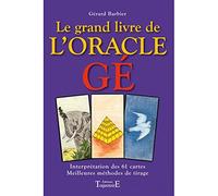 Le grand livre de l'oracle Ge (cartes non fournies)