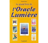 Le grand livre de l'oracle lumière