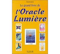 Le grand livre de l'oracle lumière