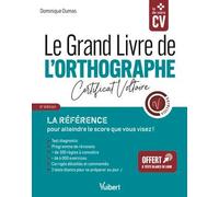 Le Grand Livre De L'orthographe - Certificat Voltaire