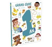 Le grand livre de mes 1 an Tiago Americo (Illustration), Karine Dubuc (Conception couverture ou illustration)