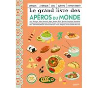 Le grand livre des apéros du monde - Collectif - Mango - relié - Beau livre