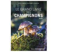Le grand livre des champignons 2026
