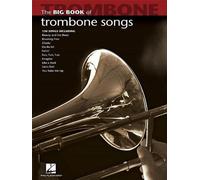 Le grand livre des chansons pour trombone
