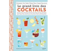 Le grand livre des cocktails