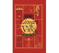 Le grand livre des énigmes - Léonard de Vinci