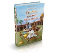 Le Grand Livre des Érudits et Savants Musulmans (Bilingue français-arabe) - قصص نوابغ وعلماء المسلمي