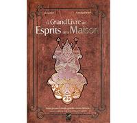 Le grand livre des esprits de la maison