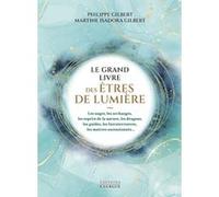 Le grand livre des êtres de lumière
