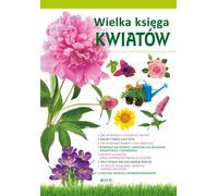 Le grand livre des fleurs