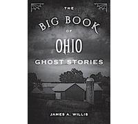 Le grand livre des histoires de fantômes de l'Ohio