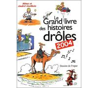 Le Grand Livre des histoires drôles 2004
