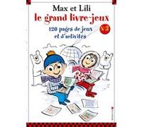 Le grand livre des jeux n°3 Serge Bloch (Illustration), Dominique de Saint Mars (Auteur)