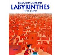 Le grand livre des labyrinthes