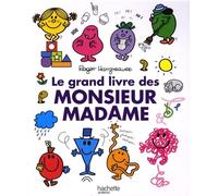 Le grand livre des monsieur madame