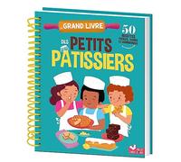 Le grand livre des petits pâtissiers - Marie Pourrech - Deux Coqs D'or - broché - Document jeunesse
