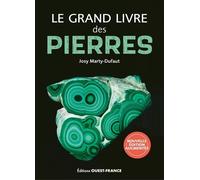 Le grand livre des pierres (version augmentée) - Josy Marty-Dufaut - Ouest France - broché - Guide