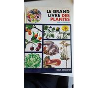 LE GRAND LIVRE DES PLANTES