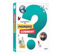 Le grand livre des Pourquoi Comment