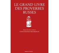 Le grand livre des proverbes russes