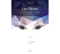 Le grand livre des rêves illustré