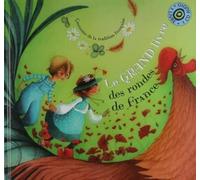 Le grand livre des rondes de France (1CD audio)