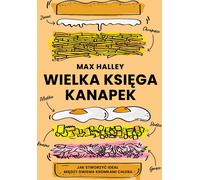 Le grand livre des sandwiches