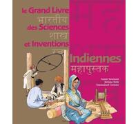 Le grand livre des sciences et inventions indiennes