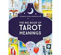 Le grand livre des significations du tarot