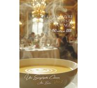 Le Grand Livre des Soupes et Potages Tome 2: 450 Recettes (sur 1000)