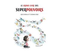 Le grand livre des superpouvoirs