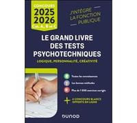 Le Grand Livre des tests psychotechniques 2025-2026: Logique, personnalité, créativité (2025-2026)