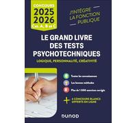 Le Grand Livre des tests psychotechniques 2025-2026: Logique, personnalité, créativité (2025-2026)