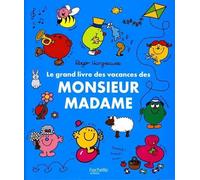 Le grand livre des vacances des Monsieur Madame