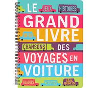 Le Grand livre des voyages en voiture Collectif (Auteur)