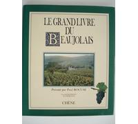 Le Grand Livre Du Beaujolais