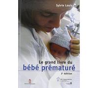 Le Grand Livre Du Bébé Prématuré