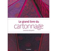 Le grand livre du cartonnage