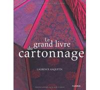 Le grand livre du cartonnage