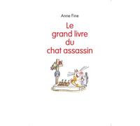 LE GRAND LIVRE DU CHAT ASSASSIN