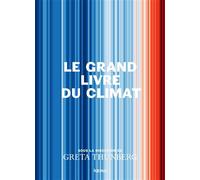 Le Grand Livre du Climat - Greta Thunberg - Kero - broché - Essai