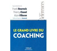 Le grand livre du coaching