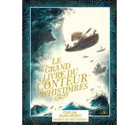 Le Grand Livre Du Conteur D'histoires