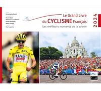 Le Grand Livre du cyclisme français 2024