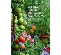 Le grand livre du jardinier et de l'horticulteur Manuel pratique