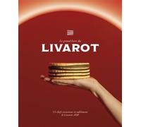 Le grand livre du LIVAROT - Collectif - Orep - broché - Guide